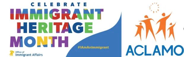 A two-part graphic: one half says Immigrant Heritage Month. The other is the ACLAMO's logo.